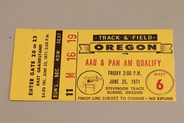 Oregon T+F 11 - Ticket AAU and Pan Am Qualify 6/25/71 | Oregon Track & Field, 1971-76
