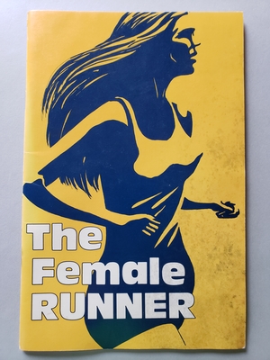 Image Pubs 1 - The Female Runner by Joan Ullyot, Ken Foreman, Hugh Bowen, Patricia Warren